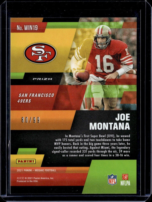 2021 Panini Mosaic - In It to Win It Mosaic #WIN19 Joe Montana /99
