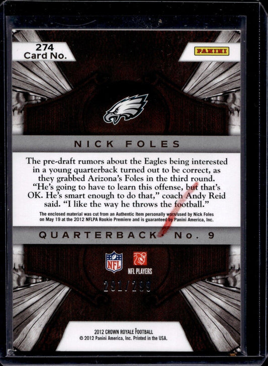 2012 Crown Royale - Uncut Crown #274 Nick Foles /299 (MEM, RC)