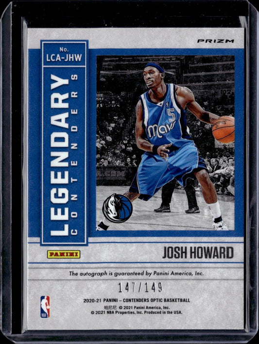 2020-21 Panini Legendary Contenders Autographs #LCA-JHW Josh Howard /149 (AU)