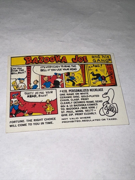 Bazooka Joe and His Gang Puzzle #1  Card # 418