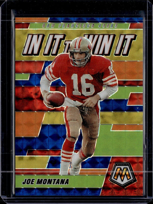 2021 Panini Mosaic - In It to Win It Mosaic #WIN19 Joe Montana /99