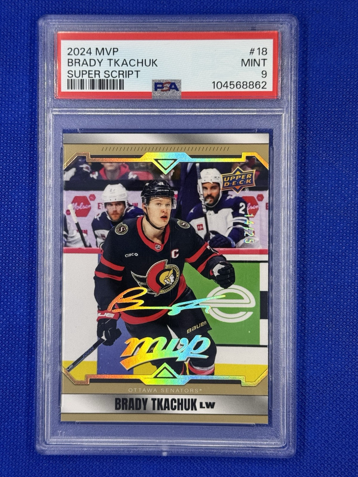2024-25 Upper Deck MVP Super Script /25 Brady Tkachuk #18